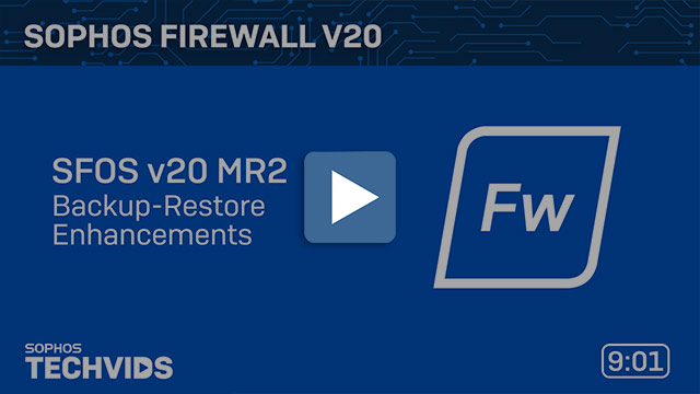 Videothumbnail zu den Sophos Firewall v20 MR2 Verbesserungen